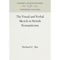 The Visual and Verbal Sketch in British Romanticism