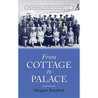 From Cottage to Palace: Worcestershire & Malvern History Series Book 1