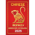 Monkey Chinese Horoscope 20025