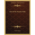 Men Of The Wooden Walls