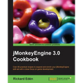 Jmonkeyengine 3.0 Cookbook