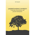 Understanding Diversity: in Learning, Communication, and Personal Development