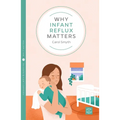 Why Infant Reflux Matters