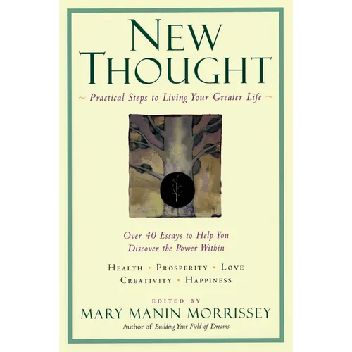 New Thought: A Practical Spirituality