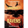A Conspiracy of Ravens: An Avery Byrne Crime Thriller