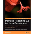 Pentaho Reporting 3.5 for Java Developers