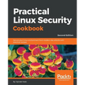 Practical Linux Security Cookbook - Second Edition