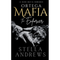 Ortega Mafia - The Enforcer: A Dark Mafia Romance