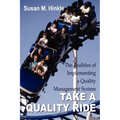 Take a Quality Ride: The Realities of Implementing a Quality Management System