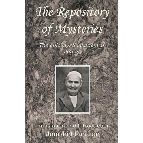 Repository of Mysteries: The Epic Mystical Poem of Junun