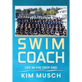 Swim Coach: Life in the Deep End