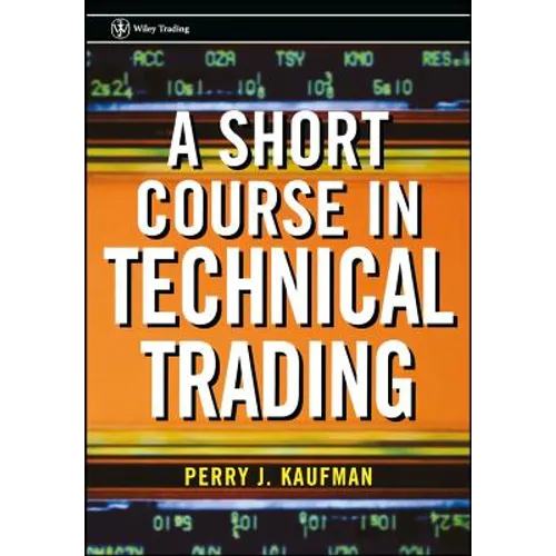 A Short Course in Technical Trading