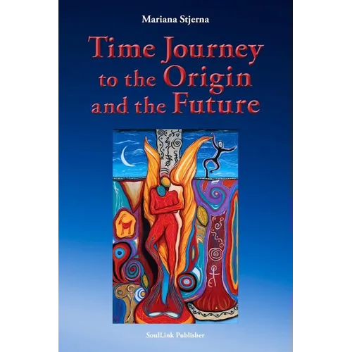 Time Journey to the Origin and the Future