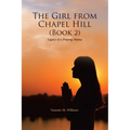 The Girl from Chapel Hill (Book 2): Legacy of a Praying Mama