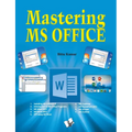 Mastering MS Office