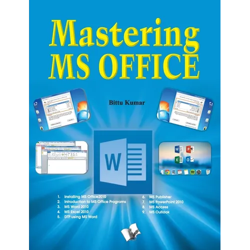 Mastering MS Office