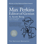 Max Perkins: Editor of Genius: National Book Award Winner