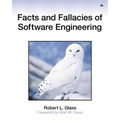 Facts and Fallacies of Software Engineering
