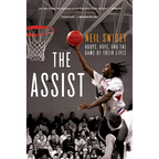 The Assist: Hoops, Hope, and the Game of Their Lives