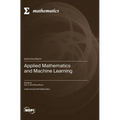 Applied Mathematics and Machine Learning