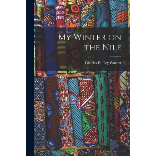 My Winter on the Nile