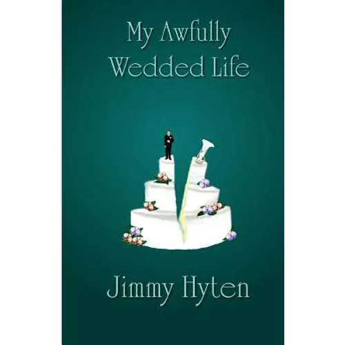 My Awfully Wedded Life