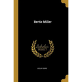 Bertie Miller