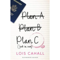 Plan C: Just in Case
