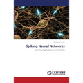 Spiking Neural Networks