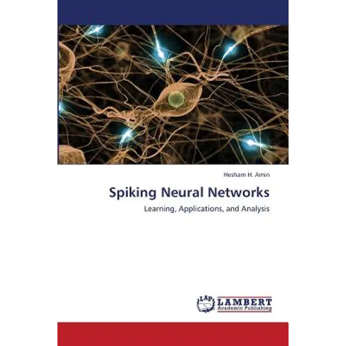 Spiking Neural Networks