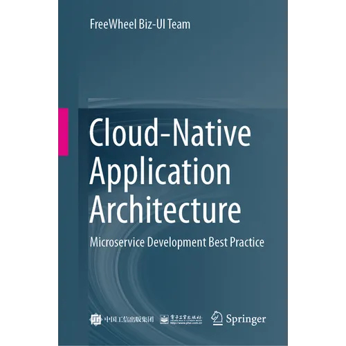 Cloud-Native Application Architecture: Microservice Development Best Practice