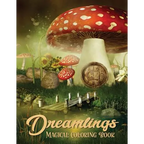 Dreamlings Magical Coloring Book: Adult Coloring Book Wonderful Dreamland A Magical Coloring, Relaxing Fantasy Scenes and Inspiration - Paperback