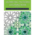 Geometric patterns coloring book (version 4): Creative geometric coloring book, geometric forms coloring book, Stress Relieving geometric patterns col