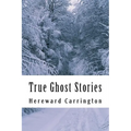 True Ghost Stories