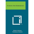 School for Barbarians