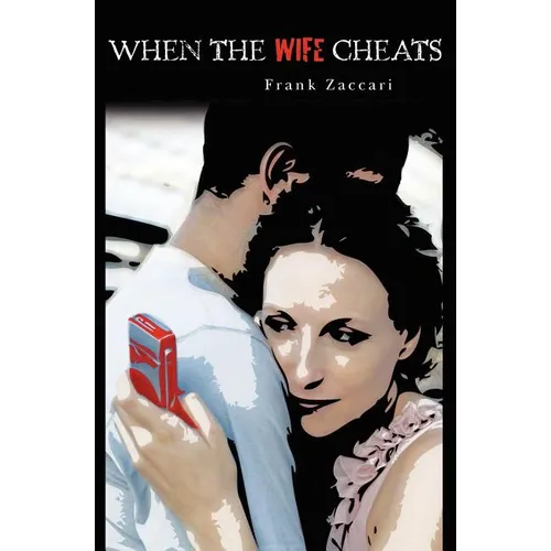 When The Wife Cheats