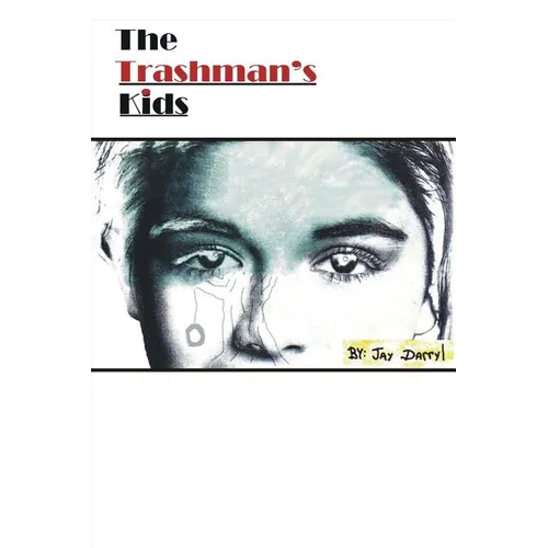 The Trashman's Kids