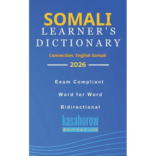 Somali Learner's Dictionary: Somali-English, English-Somali