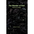 The Slander of Nod: Waking up Asleep