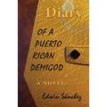 Diary of a Puerto Rican Demigod