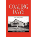 Coaling Days