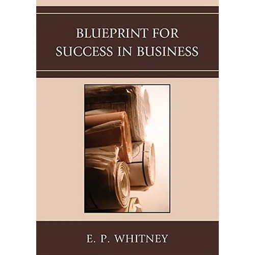 Blueprint for Success in Business