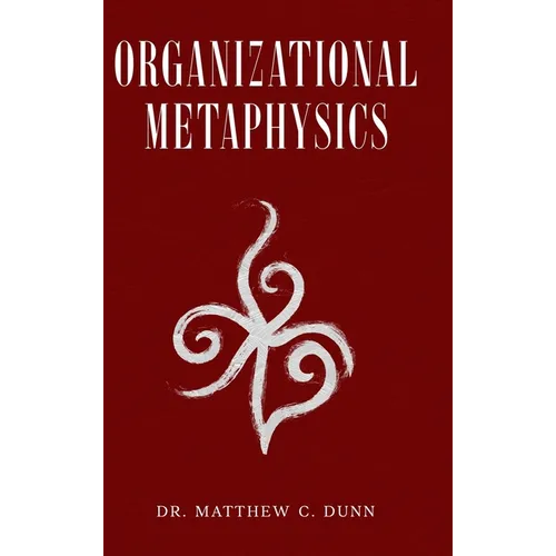 Organizational Metaphysics