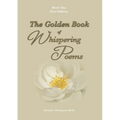 The Golden Book Of Whispering Poems
