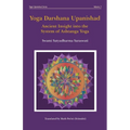 Yoga Darshana Upanishad: Ancient Insight into the System of Ashtanga Yoga