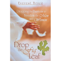 Drop the Fig Leaf: Dropping the Barriers to Freedom for Men and Women