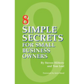 8 Simple Secrets for Small Business Owners