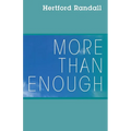 More than Enough