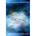 Winter People who Ride the Wind