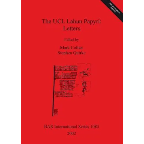 The UCL Lahun Papyri: Letters